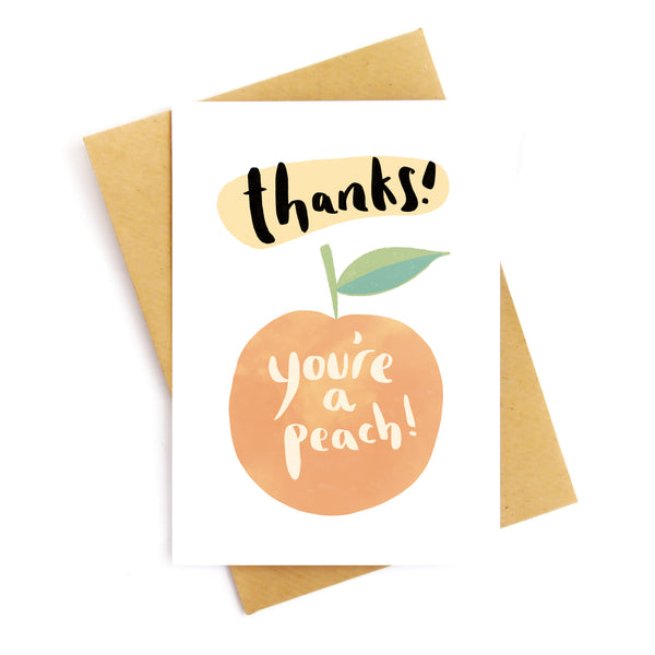 Thanks You're A Peach Card