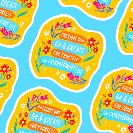 Create an Extra-Ordinary Life Sticker