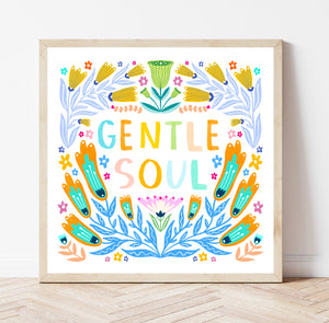Gentle Soul Print