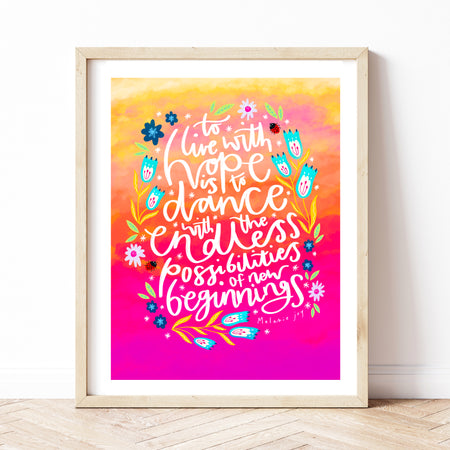 Endless Possibilities Print
