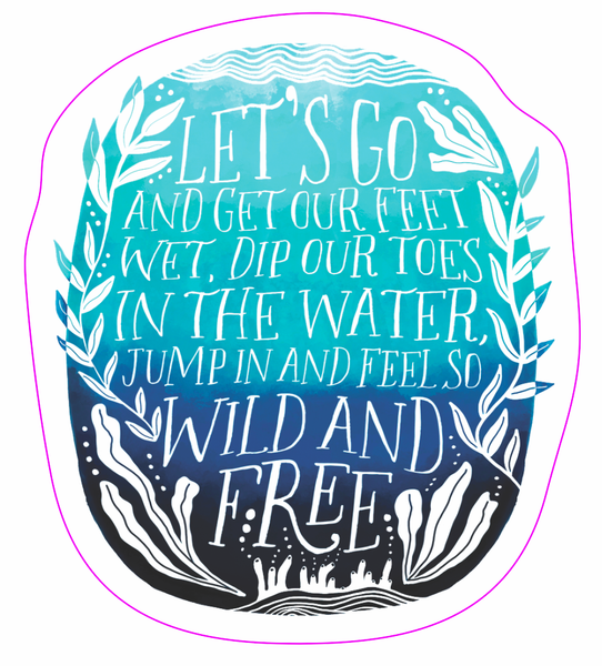 Wild & Free Ocean Sticker
