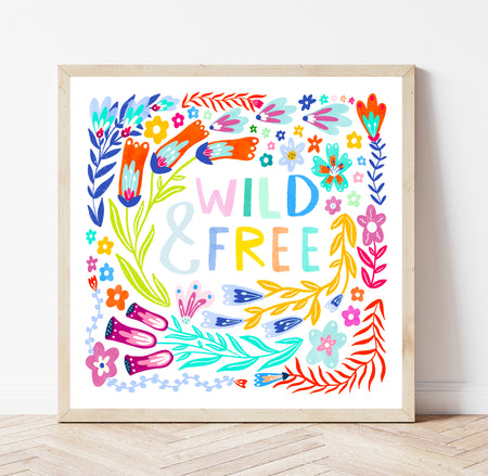 Wild & Free Print