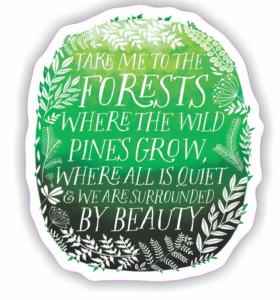 Lost In The Wild Pines Sticker