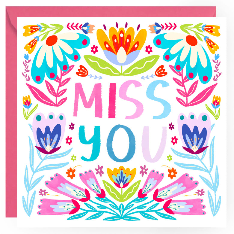 Miss You Greetings Card