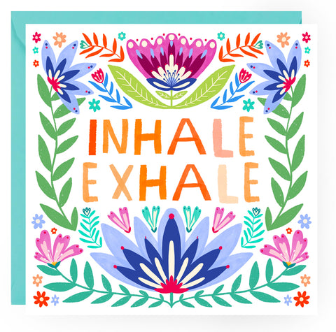 Inhale, Exhale Card