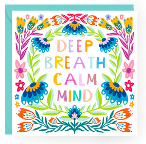 Deep Breath, Calm Mind Card