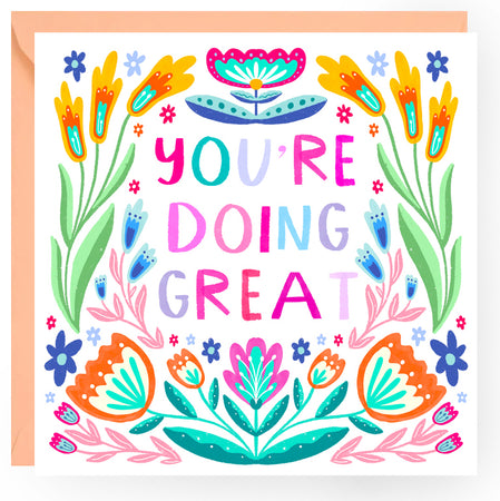 You're Doing Great Greetings Card