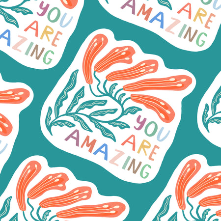 You Are Amazing Sticker