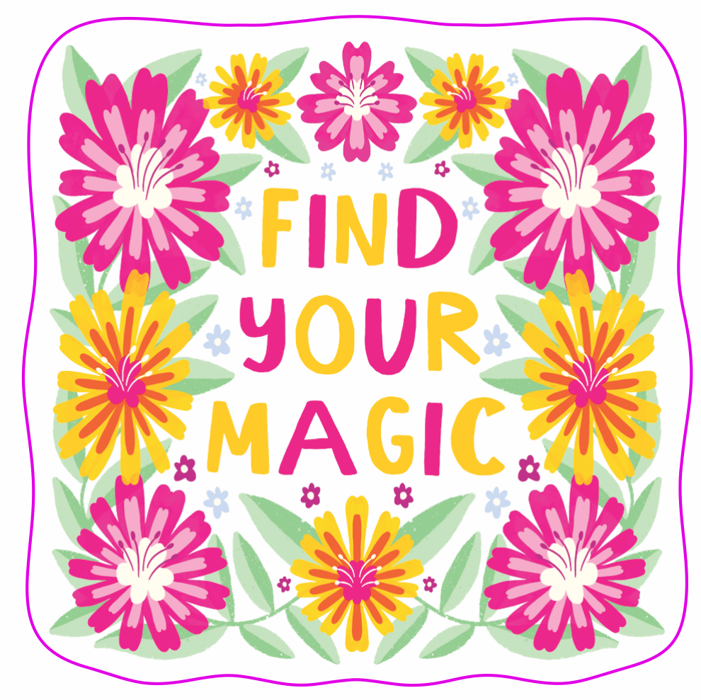 Find Your Magic Sticker