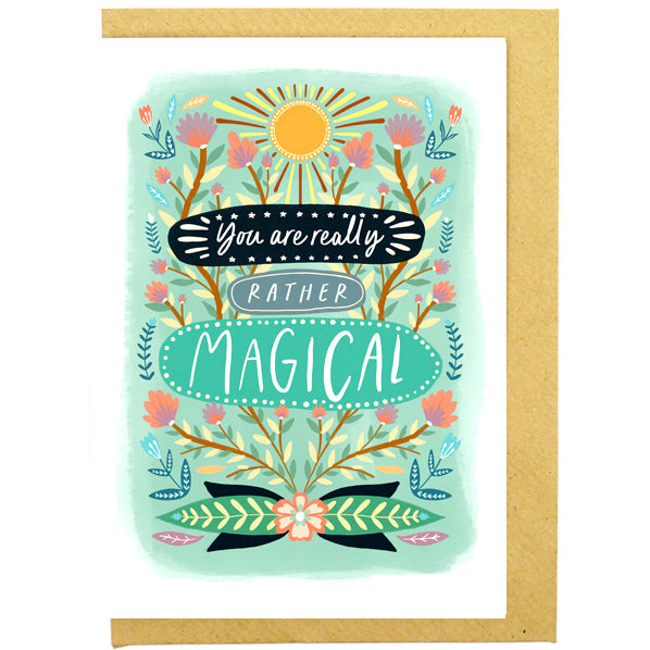 You Are Rather Magical Card