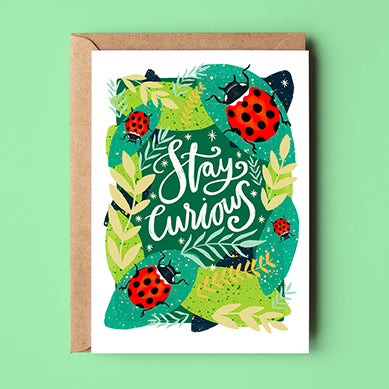 Stay Curious Card