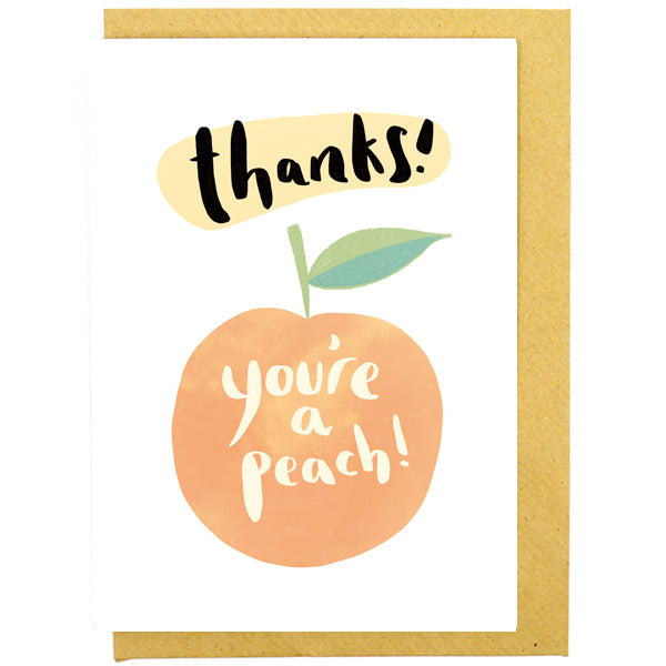 Thanks You're A Peach Card