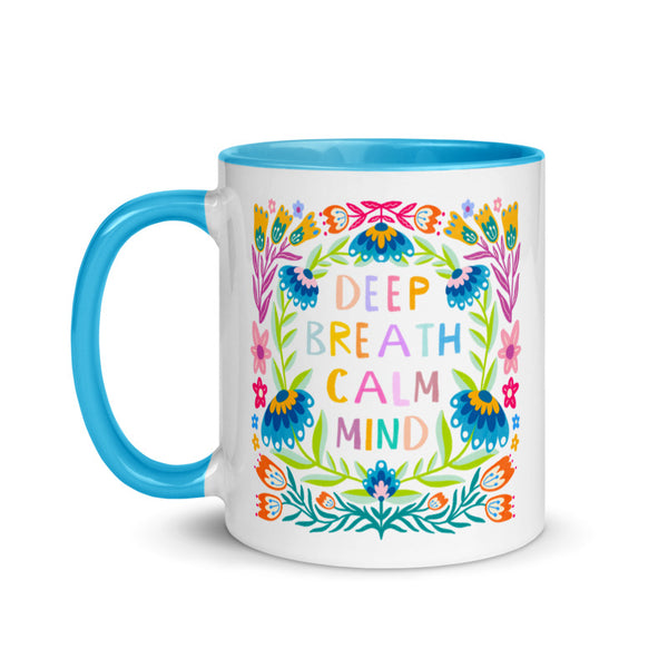 Deep Breath, Calm Mind Ceramic Mug