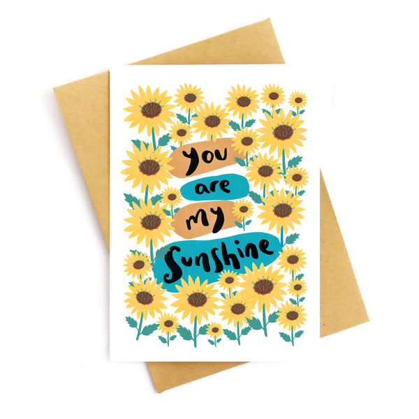 You Are My Sunshine Card