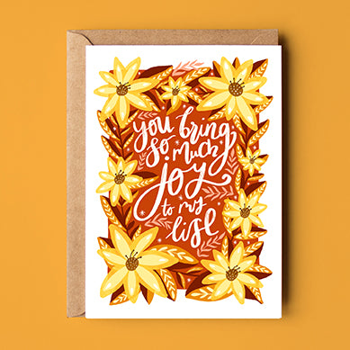 You Bring So Much Joy Card